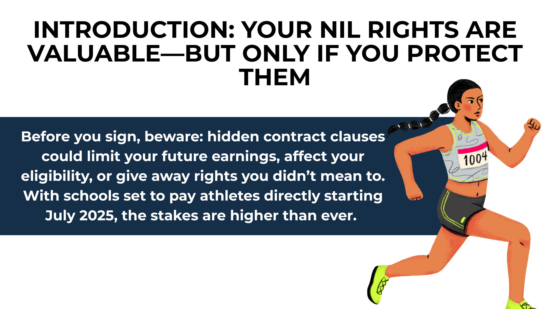 Student runner with "1004" bib and warning about NIL contract risks as athlete pay begins in July 2025.